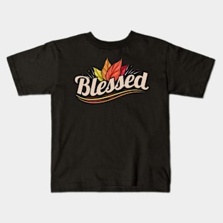 Blessed On Thanksgiving Kids T-Shirt